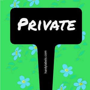 Engraved garden label for your garden – 'Private'